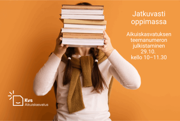 Valkoiseen paitaan pukeutunut naisoletettu pitelee kasvojensa edessä kirjapinoa. Tekstinä Jatkuvasti oppimassa. Aikuiskasvatuksen teemanumeron julkistaminen 29.10. kello 10-11.30